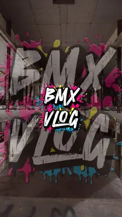 BMX VLOG