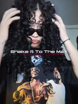 ShakeItToTheMax