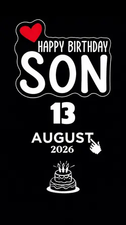 B'DAY SON 13 AUGUST