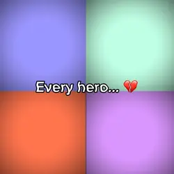 Every hero has 1