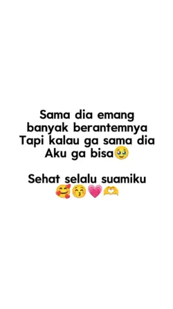 Sehat selalu suamiku