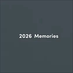 2026 Memories