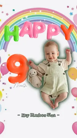 Happy 9 Month baby