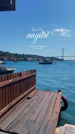 hello August 