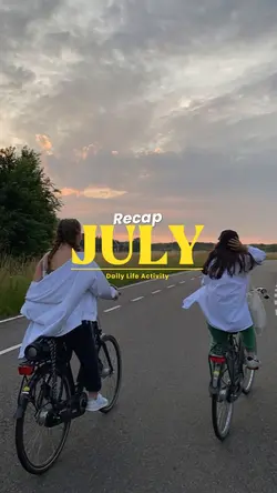 JULY RECAP