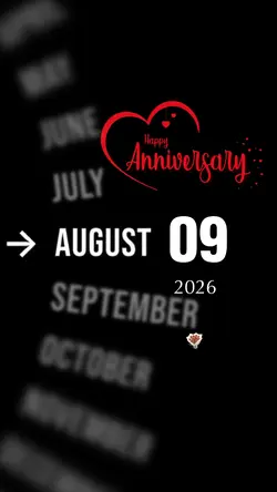 09 AUG ANNIVERSARY