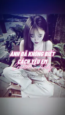 ANH ĐÃ BIẾT KHÔNG CÁ