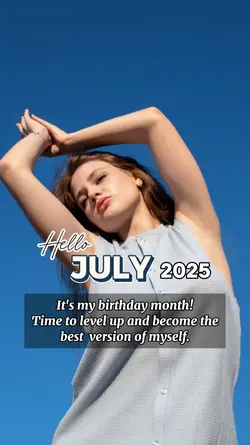 Hello July 2025