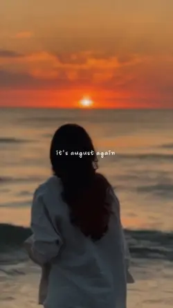 it's august again 