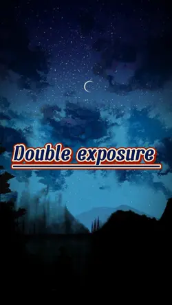 Double exposure 