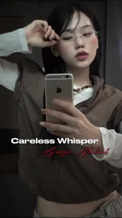 Careless Whisper 