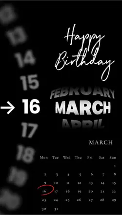 BIRTHDAY 16 MARCH