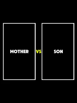 mother vs son