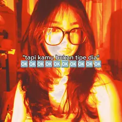 tapi km bukan tipe 