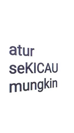 atur sekicau mungkin
