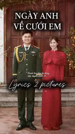 Ngày anh về cưới em🎵