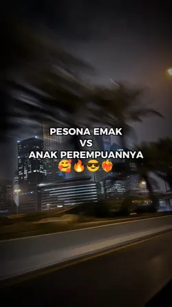 pesona emak vs anak