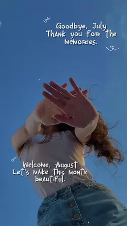 Goodbye july