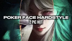 POKER FACE HARDSTYLE