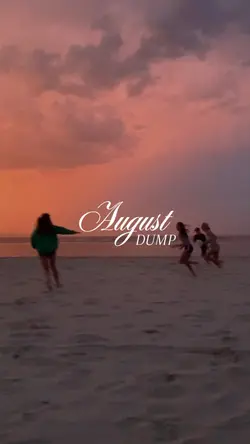 August Dump