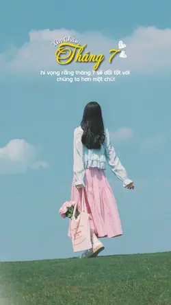 Chào tháng 7