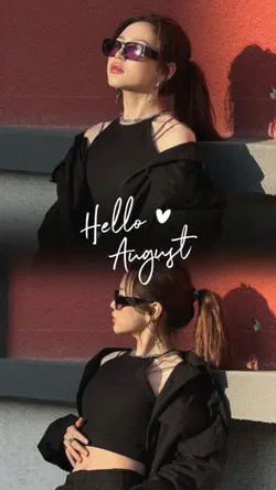 2 pics hello august