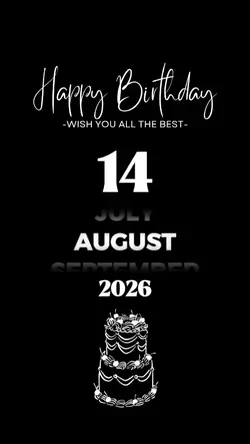 BDAY 14 AUGUST 2026