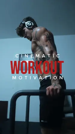 Cinematic workout