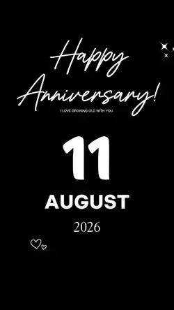 anniversary Augus 11