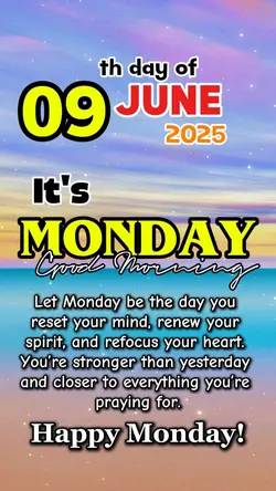 June 09, Monday