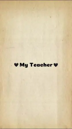 my teacher