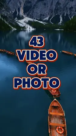 43 Video or photo 
