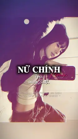 Nữ Chính Remix