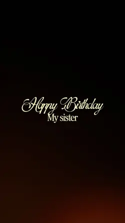 birthday my sister