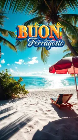 Buon Ferragosto