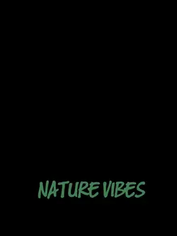 NATURE VIBES