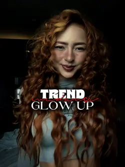 O GLOW-UP DO MOMENTO