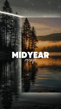 Midyear Recap