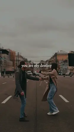 YOU ARE MY DESTINY