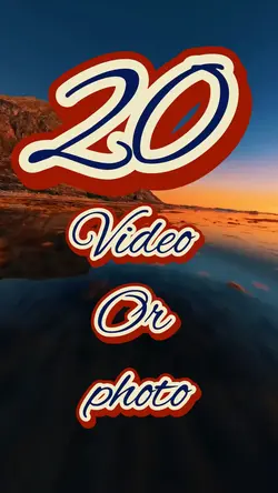 20 video or photo 