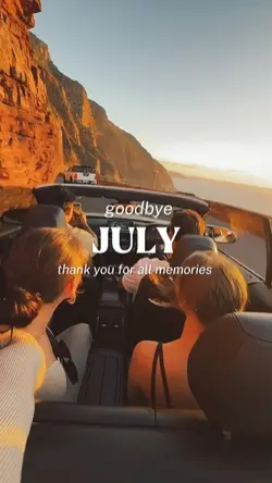 goodbye july