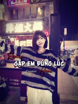 Gặp Em Đúng Lúc