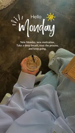 Hello Monday 🤍
