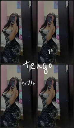 Yo tengo brillo 