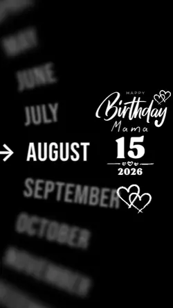 HBD MAMA 15 AUGUST 