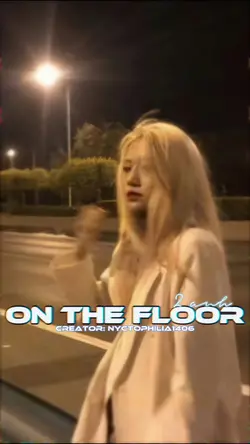 ON THE FLOOR 