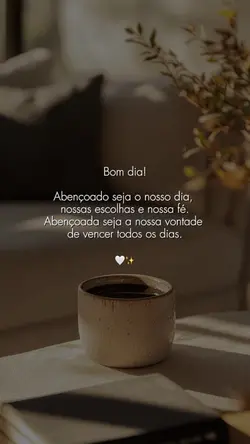 Bom Dia 🤍✨