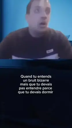 Entendre un bruit 