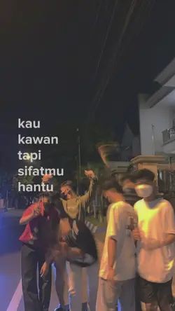 Kau kawan tapi sifat