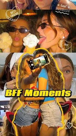 BFF moments